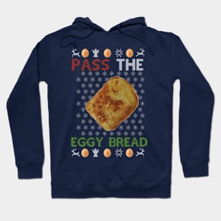 Pass the Eggy Bread Christmas Jumper Hoodie